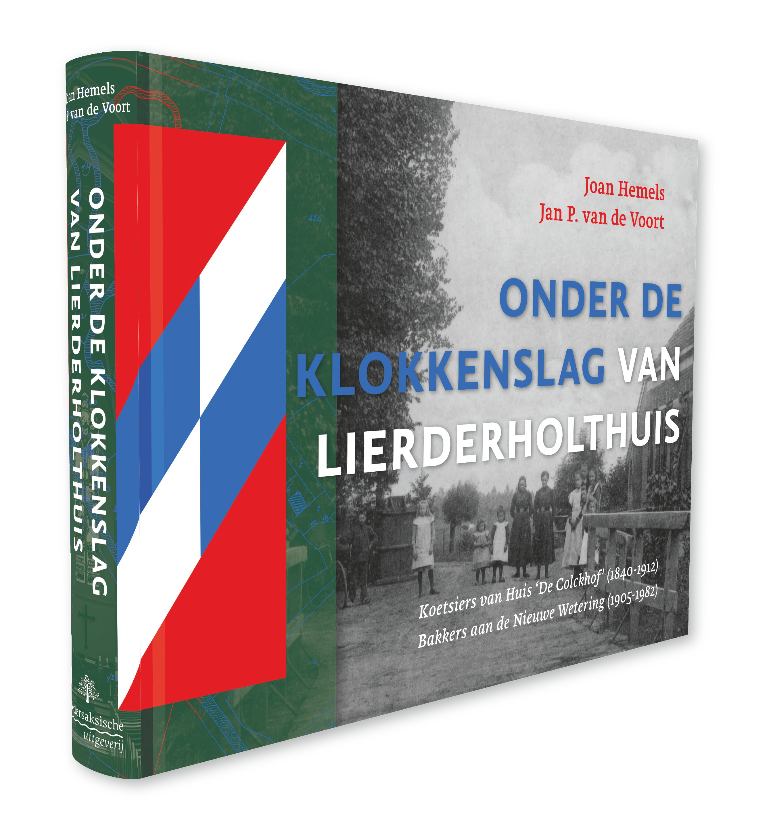 Joan Hemels | Onder de klokkenslag van Lierderholthuis