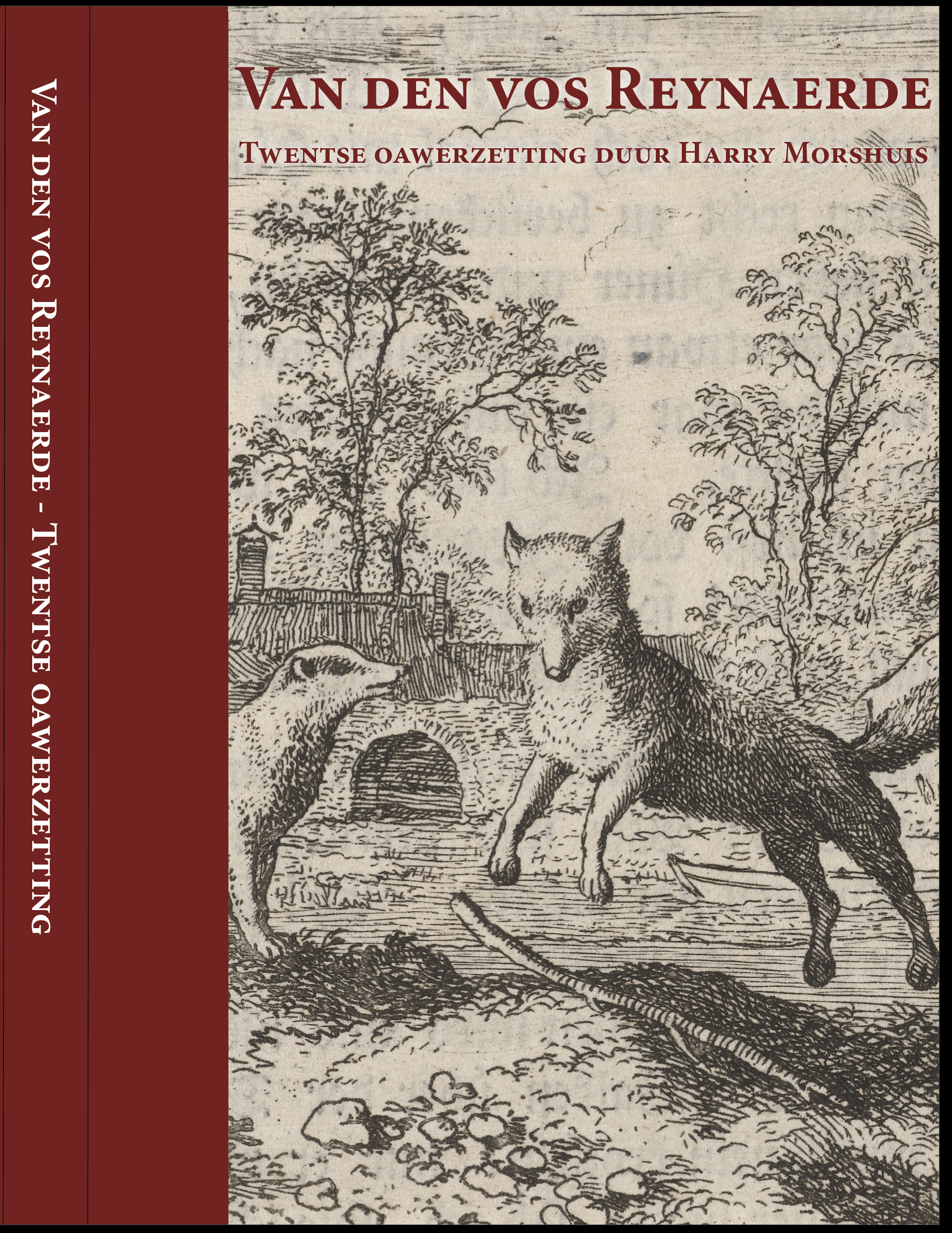 Van den vos Reynaerde - Twentse oawerzetting duur Harry Morshuis
