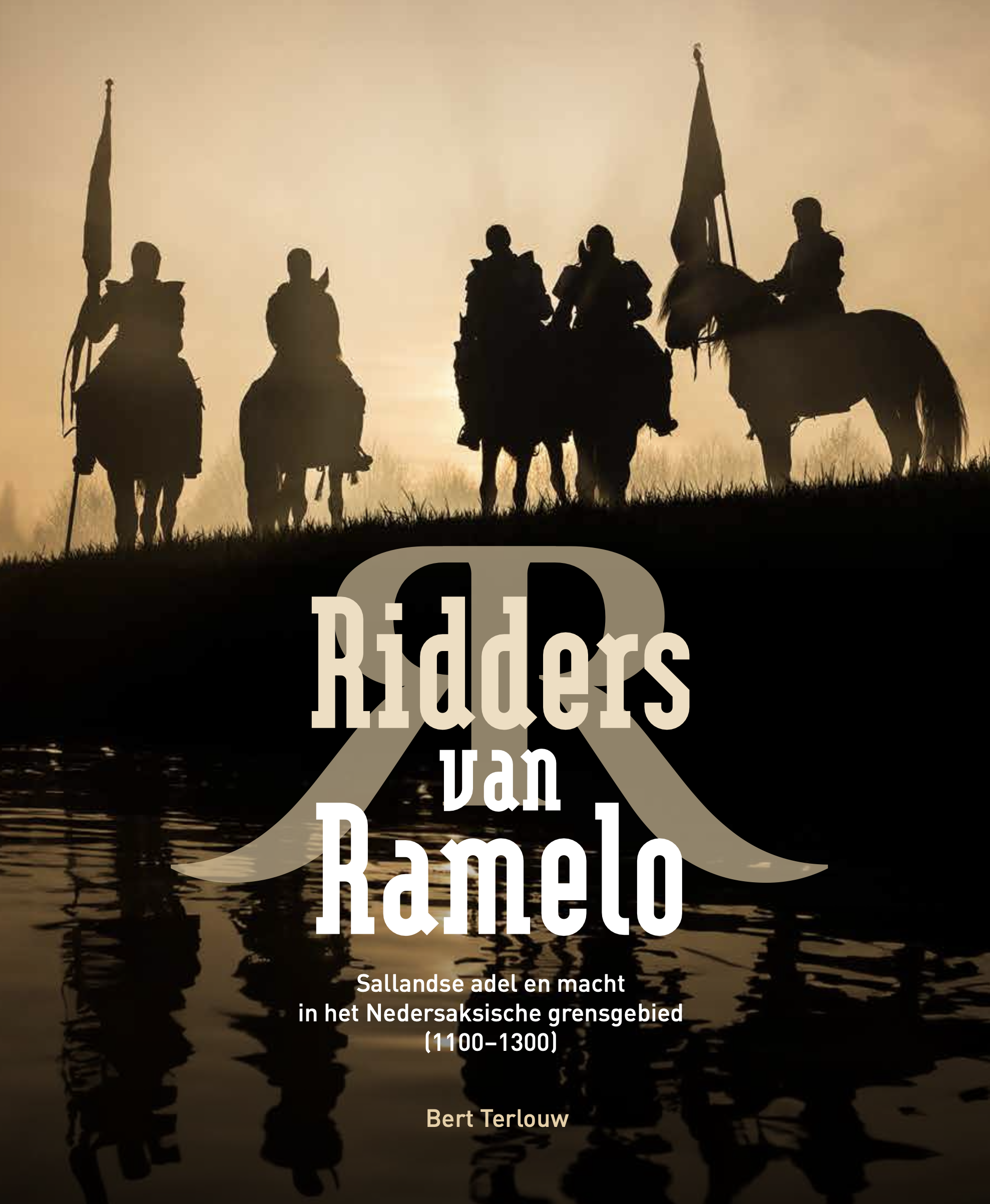 Bert Terlouw | Ridders van Ramelo
